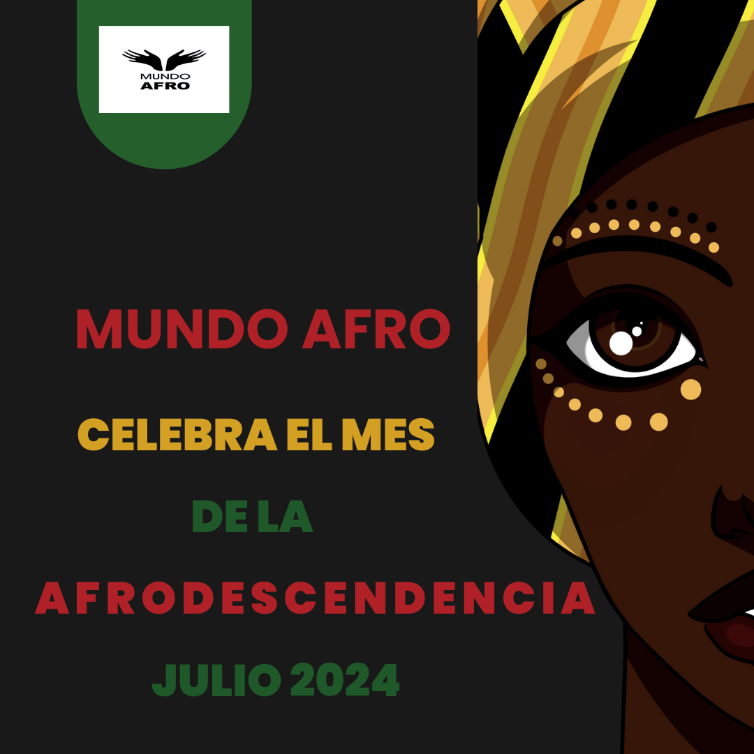 Mes de la Afrodescendencia